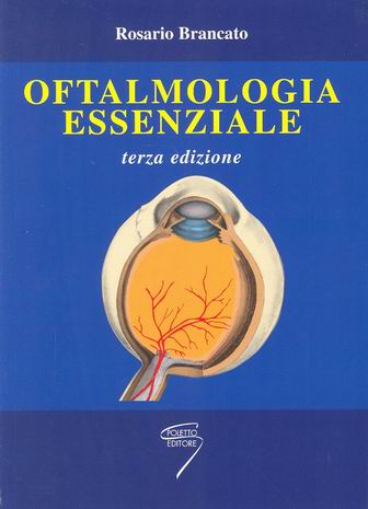 OFTALMOLOGIA ESSENZIALE 3/Ed.